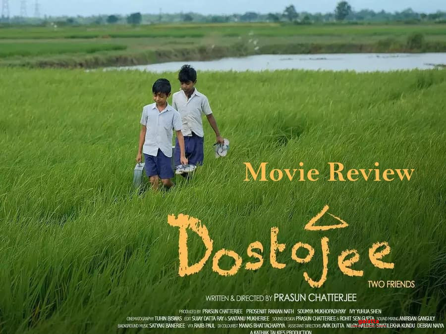 Dostojee Movie Review in English