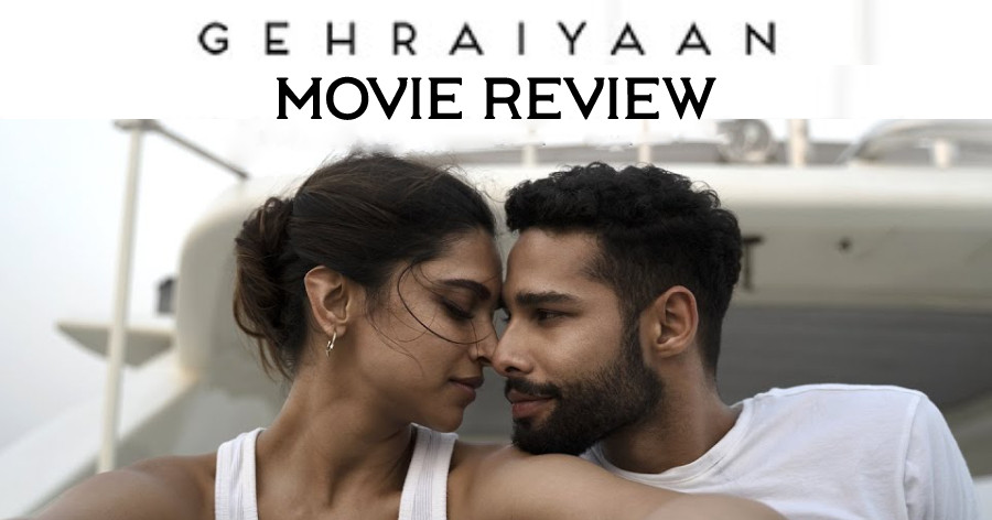 Gehraiyaan Movie Review in English