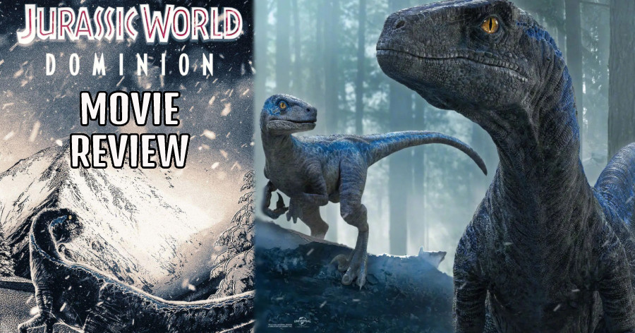 Jurassic World Dominion Movie Review in English