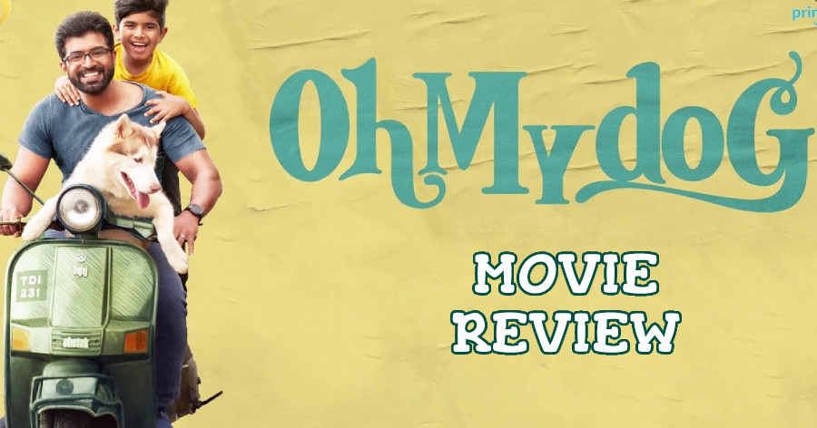 Oh My Dog Movie Review in English