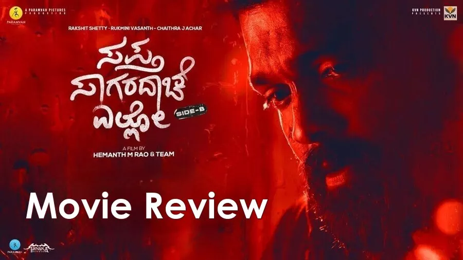 Sapta Saagaradaache Ello – Side B Movie Review