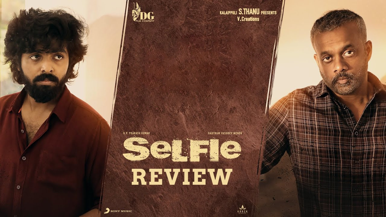 Selfie Movie Review