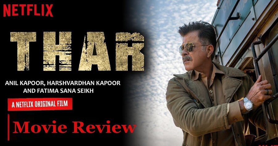 thar movie review in hindi