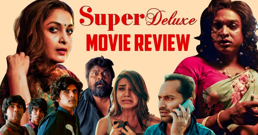 Super Deluxe - Tamil Movies Cinema Review